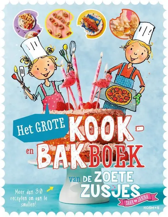 De Zoete Zusjes Het grote Kook- en Bakboek